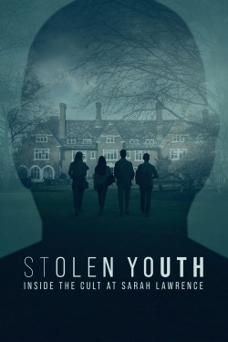watch free Stolen Youth: Inside the Cult at Sarah Lawrence hd online