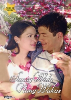 watch free Sana'y Wala Nang Wakas hd online