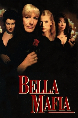 watch free Bella Mafia hd online
