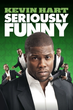 watch free Kevin Hart: Seriously Funny hd online