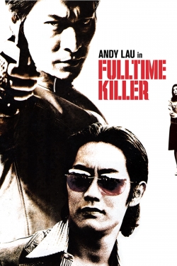 watch free Fulltime Killer hd online