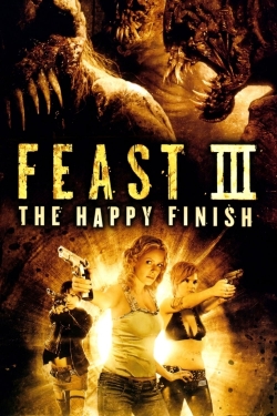 watch free Feast III: The Happy Finish hd online