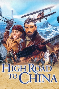 watch free High Road to China hd online