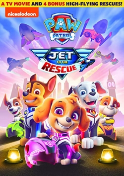 watch free PAW Patrol: Jet to the Rescue hd online