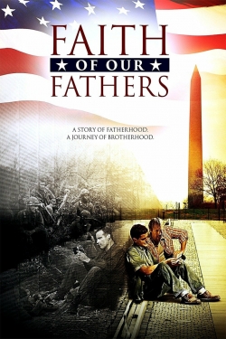 watch free Faith of Our Fathers hd online