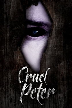 watch free Cruel Peter hd online