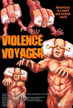 watch free Violence Voyager hd online