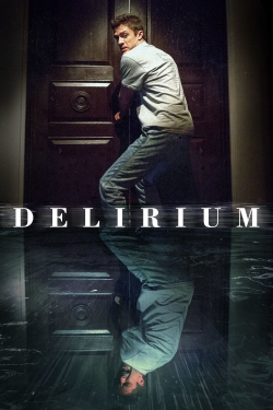 watch free Delirium hd online