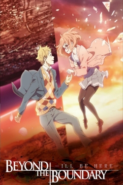 watch free Beyond the Boundary: I'll Be Here - Past hd online