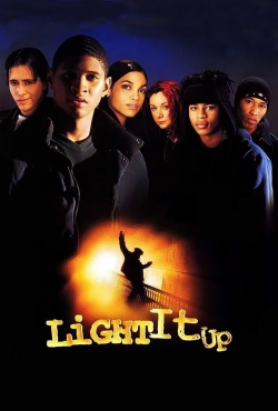 watch free Light It Up hd online