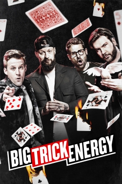 watch free Big Trick Energy hd online