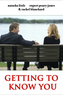 watch free Getting to Know You hd online