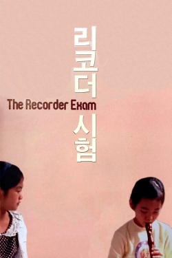 watch free The Recorder Exam hd online