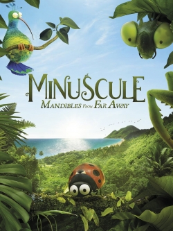 watch free Minuscule 2: Mandibles From Far Away hd online