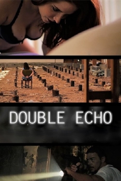 watch free Double Echo hd online