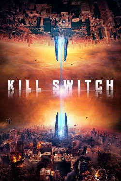 watch free Kill Switch hd online