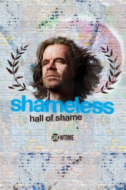 watch free Shameless Hall of Shame hd online
