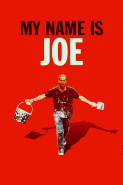 watch free My Name Is Joe hd online