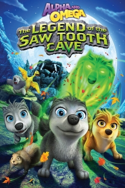 watch free Alpha and Omega: The Legend of the Saw Tooth Cave hd online