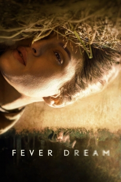 watch free Fever Dream hd online