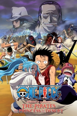 watch free One Piece: The Desert Princess and the Pirates: Adventure in Alabasta hd online