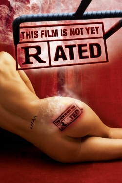 watch free This Film Is Not Yet Rated hd online