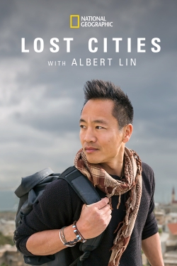 watch free Lost Cities with Albert Lin hd online
