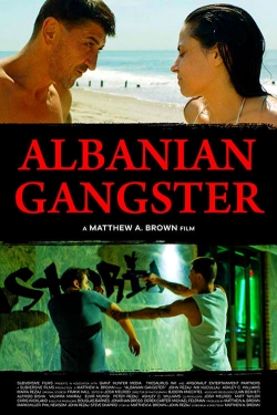 watch free Albanian Gangster hd online