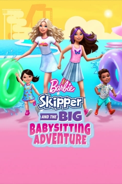 watch free Barbie: Skipper and the Big Babysitting Adventure hd online