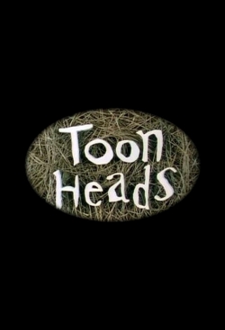 watch free ToonHeads hd online