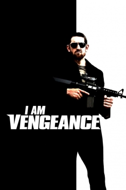 watch free I am Vengeance hd online