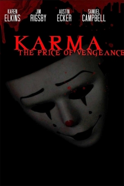 watch free Karma: The Price of Vengeance hd online