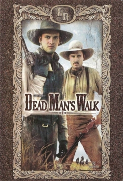 watch free Dead Man's Walk hd online