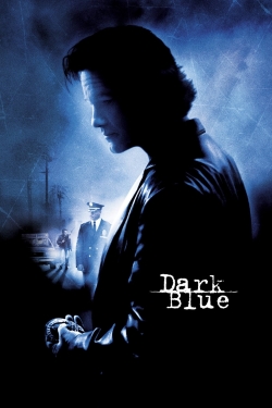watch free Dark Blue hd online