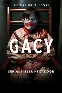 watch free Gacy: Serial Killer Next Door hd online