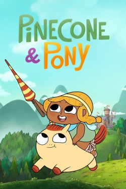 watch free Pinecone & Pony hd online