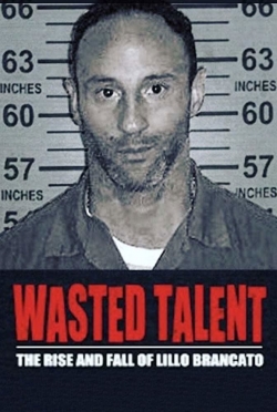 watch free Wasted Talent hd online