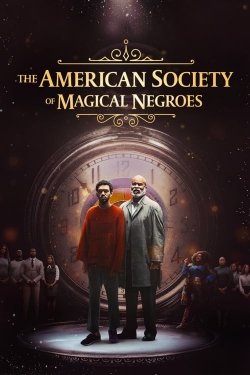 watch free The American Society of Magical Negroes hd online