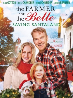 watch free The Farmer and the Belle: Saving Santaland hd online