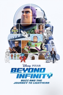watch free Beyond Infinity: Buzz and the Journey to Lightyear hd online