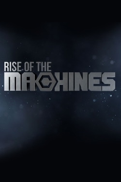watch free Rise of the Machines hd online