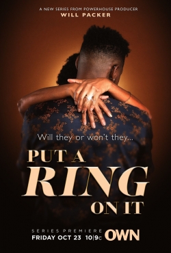 watch free Put A Ring on It hd online