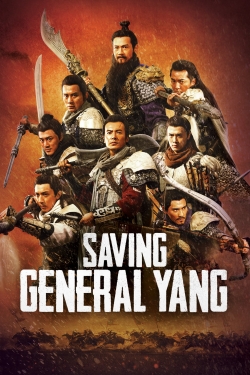 watch free Saving General Yang hd online