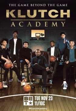 watch free Klutch Academy hd online