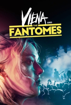 watch free Viena and the Fantomes hd online