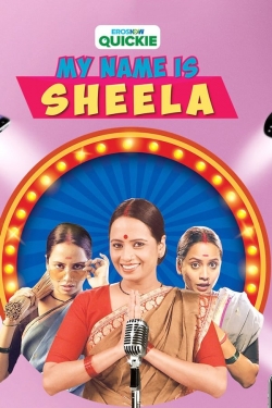 watch free My Name Is Sheela hd online