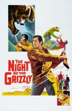 watch free The Night of the Grizzly hd online