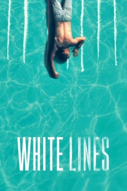 watch free White Lines hd online