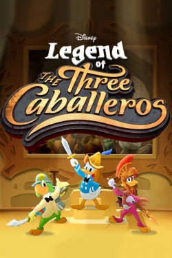 watch free Legend of the Three Caballeros hd online