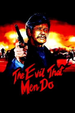 watch free The Evil That Men Do hd online